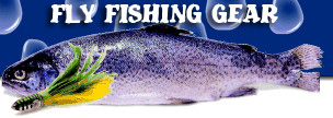 Fly Fishing Gear